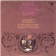 Ohio Express - Love Equals Love